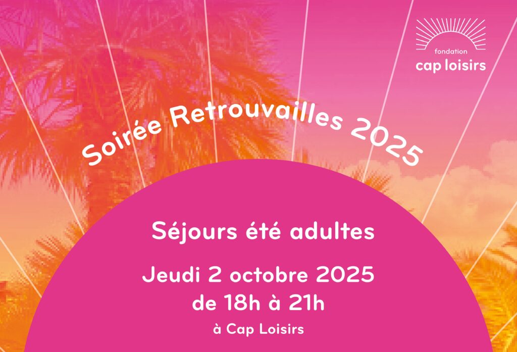 Soirée Retrouvailles